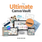The Ultimate Canva Vault